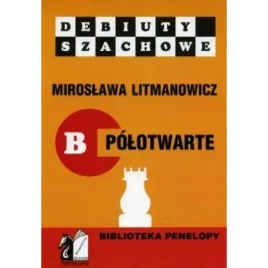 debiuty-polotwarte-miroslawa-litmanowicz-szachy