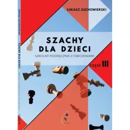 szachy-dla-dzieci-podrecznik-z-cwiczeniami-cz-3