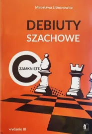 jak-rozpoczac-partie-szachowa-cz-c-m-litmanowicz