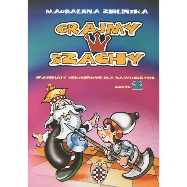 Grajmy w szachy część 2 - Magdalena Zielińska