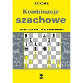 kombinacje-szachowe-j-konikowski-j-gajewski