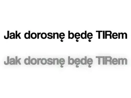 jak-dorosne-bede-tirem-naklejka-na-samochod-na-auto-odblaskowa