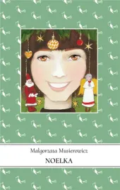 jezycjada-t-7-noelka-malgorzata-musierowicz