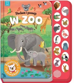 slucham-i-poznaje-w-zoo-ksiazeczka-z-dzwiekami