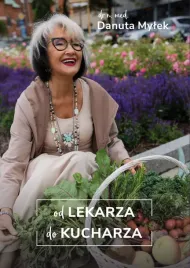 od-lekarza-do-kucharza-danuta-mylek-ksiazka-medyczno-kucharska