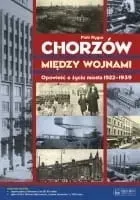 chorzow-miedzy-wojnami-1922-1939-film-dvd-reprint