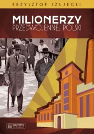 milionerzy-przedwojennej-polski
