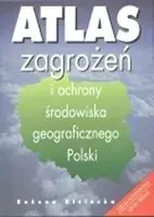atlas-zagrozen-i-ochrony-srodowiska-geograficznego