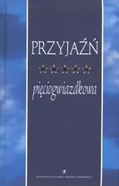 przyjazn-pieciogwiazdkowa