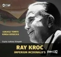 ray-kroc-imperium-mcdonald-s-audiobook-lukasz-tomys-kinga-kosecka
