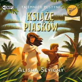 tajemnice-pustyni-t-2-ksiaze-piaskow-audiobook-alisha-sevigny