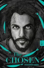 the-chosen-wezwani-po-imieniu