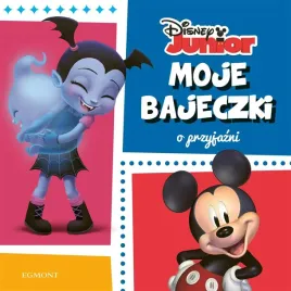 disney-junior-moje-bajeczki-o-przyjazni-praca-zbiorowa