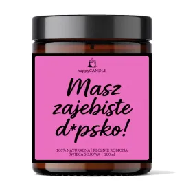 swieca-sojowa-masz-zajebiste-d-psko-zabawny-prezent