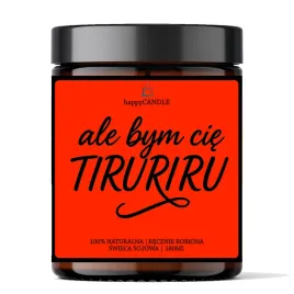 swieca-sojowa-ale-bym-cie-tiruriru-aromatyczny-prezent-walentynkowy