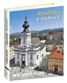 papieskie-wadowice-wer-niemiecka-adam-bujak