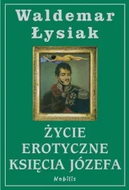 zycie-erotyczne-ksiecia-jozefa-waldemar-lysiak
