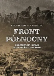 front-polnocny-organizacja-i-walki-we-wrzesniu