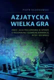 azjatycka-wielka-gra-piotr-klodkowski