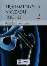 traumatologia-narzadu-ruchu-t-2-praca-zbiorowa