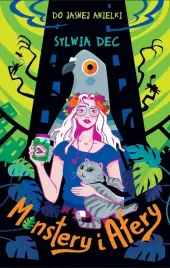 do-jasnej-anielki-monstery-i-afery-sylwia-dec