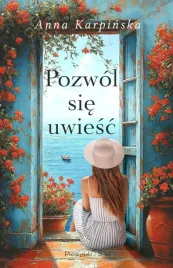 pozwol-sie-uwiesc-anna-karpinska