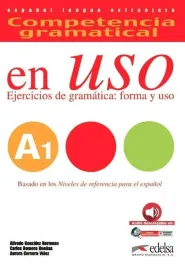 uso-a1-ejercicios-de-gramatica-forma-y-uso-libro