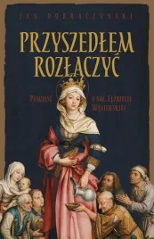 przyszedlem-rozlaczyc-jan-dobraczynski