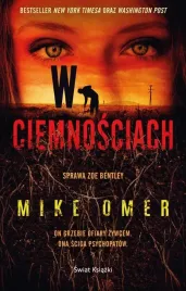 zoe-bentley-t-2-w-ciemnosciach-mike-omer
