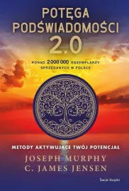 potega-podswiadomosci-2-0-metody-aktywujace