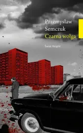 czarna-wolga-przemyslaw-semczuk