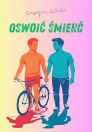 oswoic-smierc-grzegorz-glinka