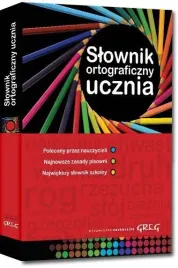 slownik-ortograficzny-ucznia-okleina-greg