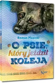 o-psie-ktory-jezdzil-koleja-kolor-br