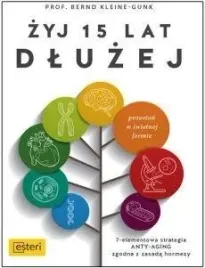 zyj-15-lat-dluzej-bernd-kleine-gunk
