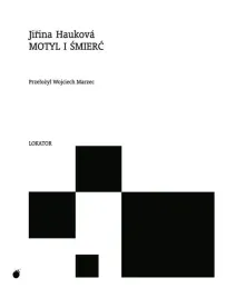 motyl-i-smierc-jirina-haukova