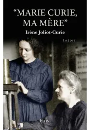 marie-curie-ma-grand-mere-irene-joliot-curie
