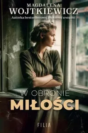 w-obronie-milosci-magdalena-wojtkiewicz
