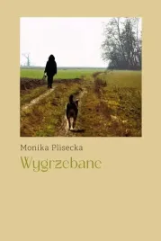 wygrzebane-monika-plisecka