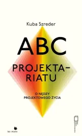 abc-projektariatu-o-nedzy-projektowanego-zycia