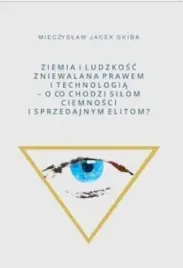 ziemia-i-ludzkosc-zniewalana-prawem-i-technologia