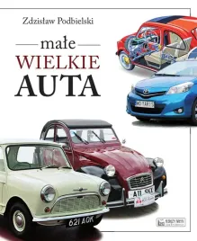male-wielkie-auta-zdzislaw-podbielski