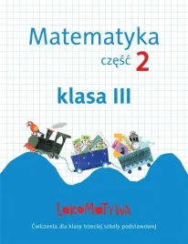 lokomotywa-3-matematyka-cwiczenia-cz-2-gwo
