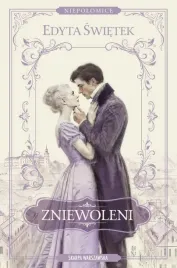 niepolomice-zniewoleni-edyta-swietek