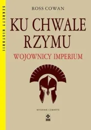 ku-chwale-rzymu-wojownicy-imperium-ross-cowan
