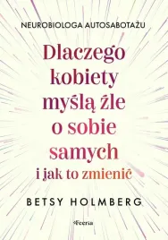 dlaczego-kobiety-mysla-zle-o-sobie-samych