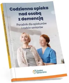 codzienna-opieka-nad-osoba-z-demencja-poradnik