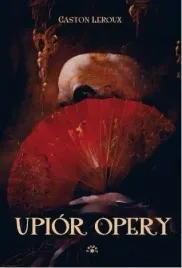 upior-opery-gaston-leroux