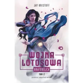 wojna-lotosowa-bratobojca-tom-2