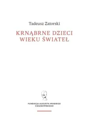 krnabrne-dzieci-wieku-swiatel-tadeusz-zatorski